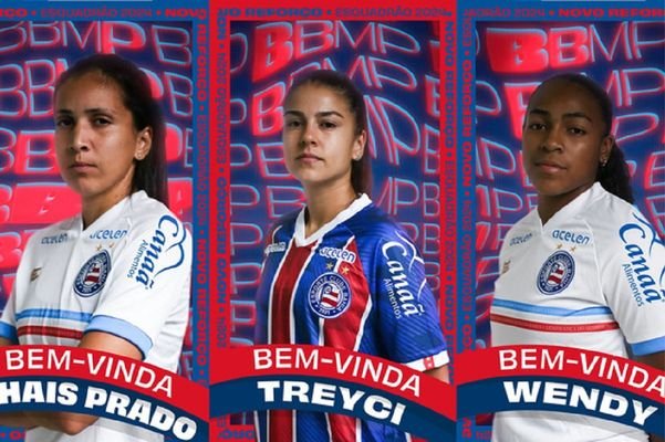 Thais Prado, Treyci e Wendy vão defender o Bahia na Série A2 do Brasileirão Crédito: Reprodução/EC Bahia
